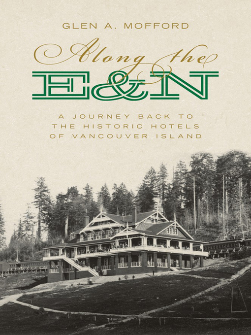 Title details for Along the E&N by Glen A. Mofford - Available